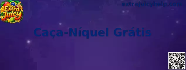 Interface do jogo Extra Juicy Caça-Níquel Grátis