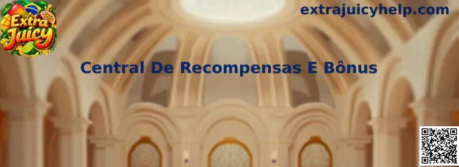 Central de Recompensas e Bônus Extra Juicy
