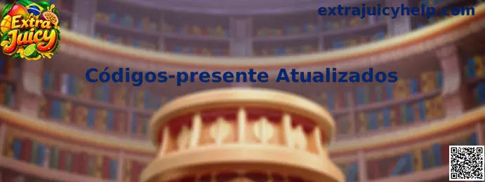 Códigos-presente Atualizados Extra Juicy