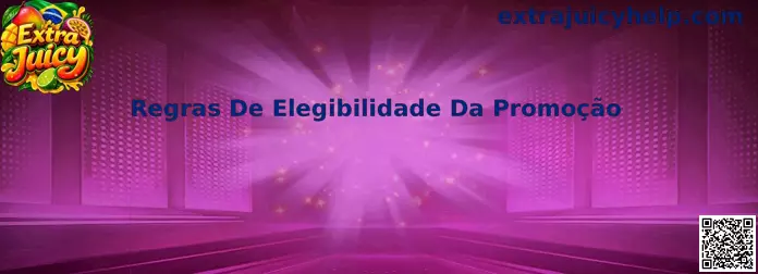 Regras de Elegibilidade da Promoção
