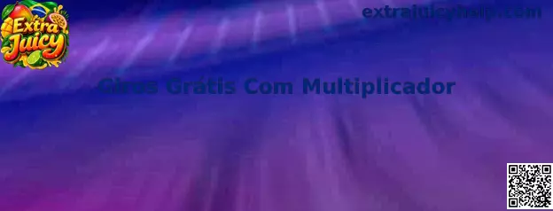 Giros Grátis Com Multiplicador no Extra Juicy