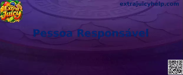 Pessoa Responsável no Extra Juicy